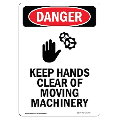 OSHA Danger Sign, Keep Hands Clear Of, 7in X 5in Decal